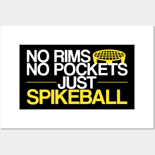 Spikeball - No Rims No Pockets Just Spikeball Posters and Art